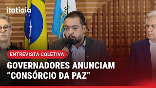 GOVERNADORES ANUNCIAM ‘CONSÓRCIO DA PAZ’ PARA COMBATER O CRIME ORGANIZADO APÓS MEGAOPERAÇÃO NO RIO