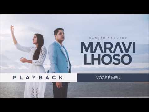 Canção e Louvor - Você é Meu (PlayBack)
