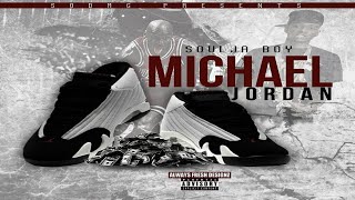 Soulja Boy - Michael Jordan (feat. Sean Kingston)