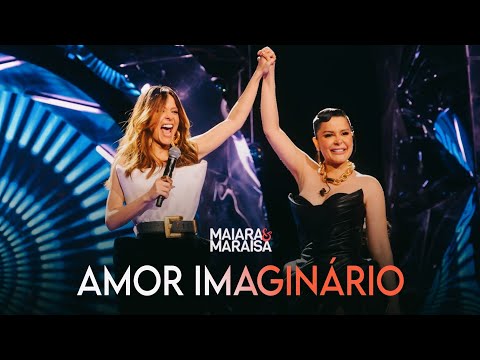 Amor Imaginário - Maiara e Maraisa