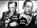 Bing Crosby and Jascha Heifetz: Benjamin Godard - Lullaby; Berceuse (from Jocelyn)