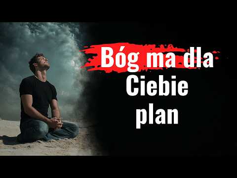Bóg ma dla Ciebie plan. Gdy wszystko wydaje się stracone - obejrzyj ten film.