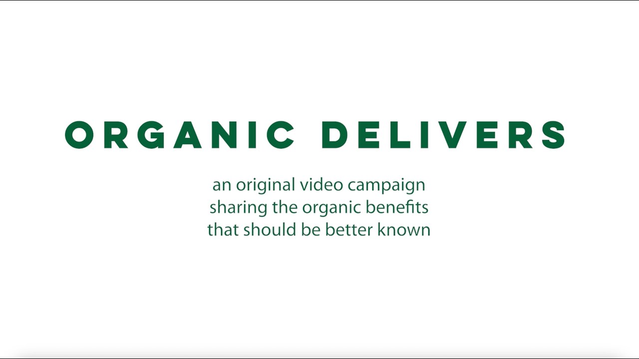 #OrganicDelivers | Intro trailer to the campaign