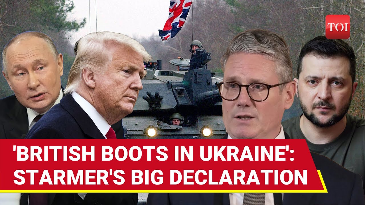 Starmer 'Dares' Trump With New Ukraine Declaration; 'Boots On Ground, Planes In Air'