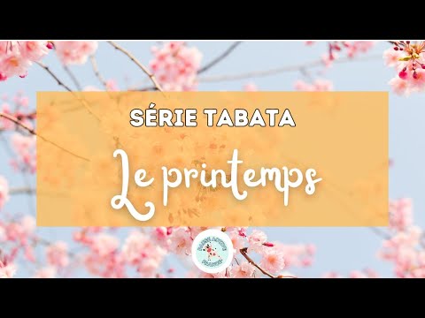 Pause Active en Classe | Tabata | Le printemps - FR