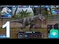 Jurassic World: The Game Gameplay Walkthrough Part 1 Le