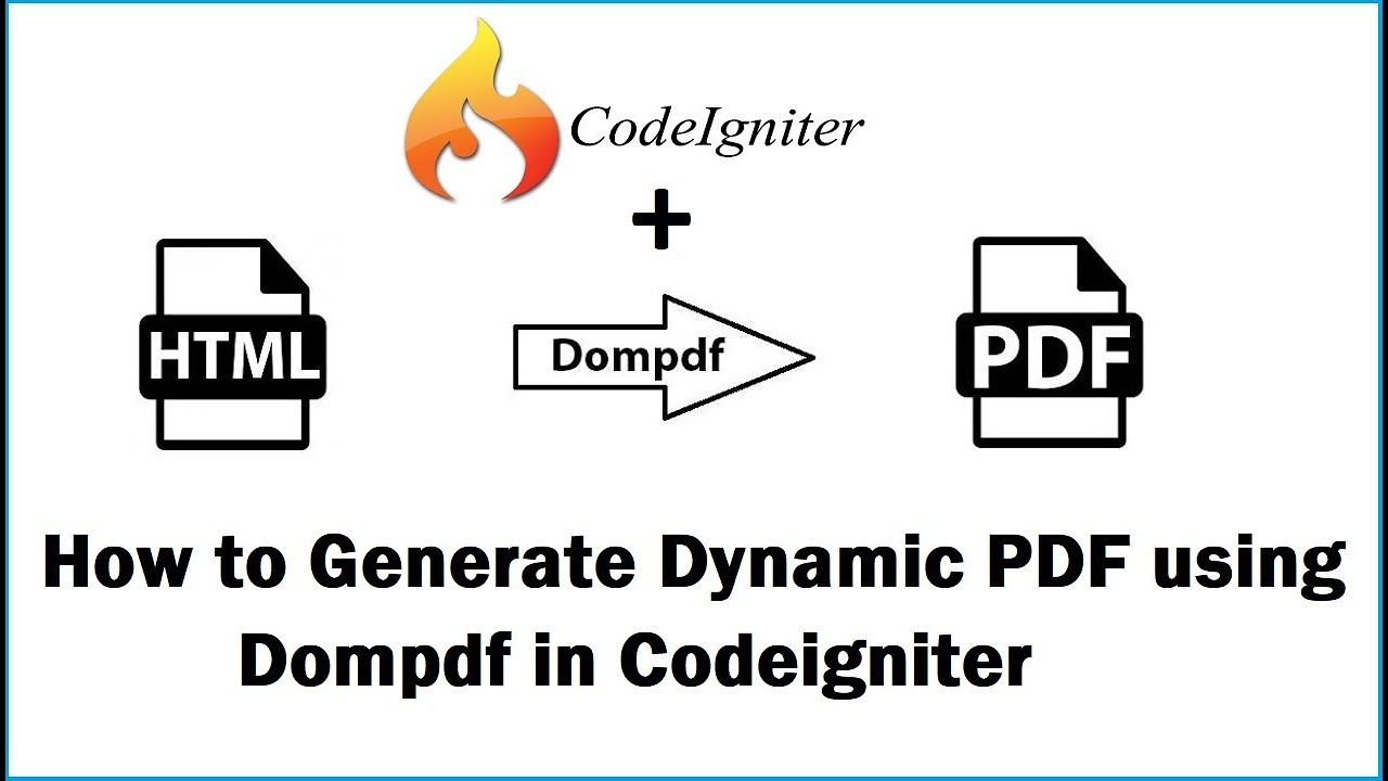 How to Generate Dynamic PDF using Dompdf in Codeigniter