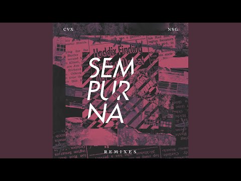 Sempurna (Decemberkid, Kay Oscar Remixes)