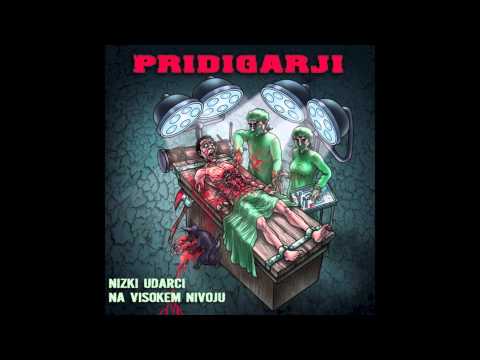 Pridigarji - Alarm (Nizki Udarci Na Visokem Nivoju)