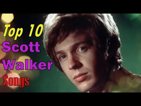 Top 10 Scott Walker Songs