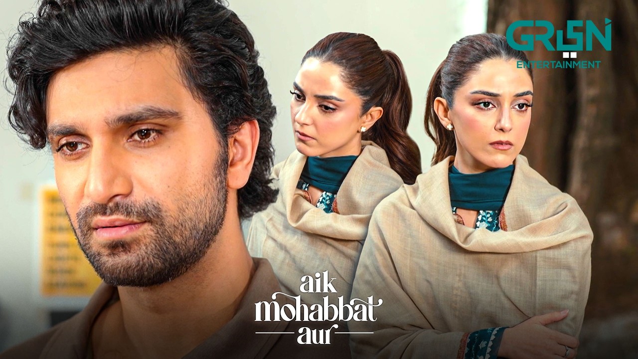 Alag Hee Tapish Hai Uss Afsara Mein | Ahad Raza Mir | Maya Ali | Aik Mohabbat Aur | Green TV