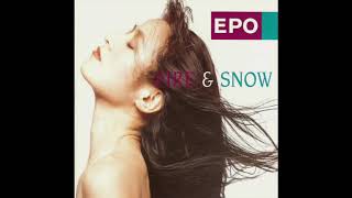 EPO: Fire & Snow (International Version) (1991)[Full Album]