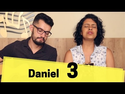 Daniel 3 A Vós Louvor, Honra E Glória Eternamente - Cássio Marcelo