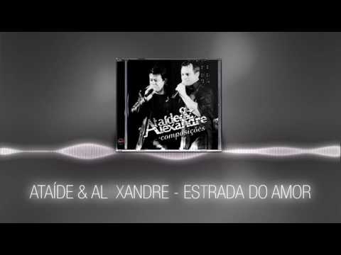 Althaír & Alexandre - Estrada do Amor [Álbum Composições]