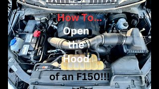 How to quickly open the hood of a Ford F150!