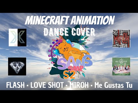 Silent JackBox - [Sans SMP S2] DANCE COVER "FLASH / LOVE SHOT / MIROH / Me Gustas Tu (Minecraft Animation Indonesia)