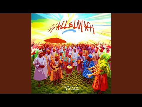 Spirit of Prophecy – Halleluyah - Official Video