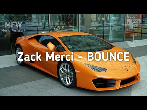 Zack Merci - BOUNCE! (feat. Nieko)