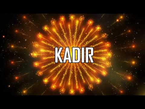 JOYEUX ANNIVERSAIRE KADIR