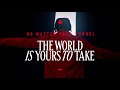 The World Is Yours To Take [Budweiser Anthem of the FIFA World Cup 2022] – (OFFICIAL Lyric Video)