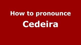 How to pronounce Cedeira