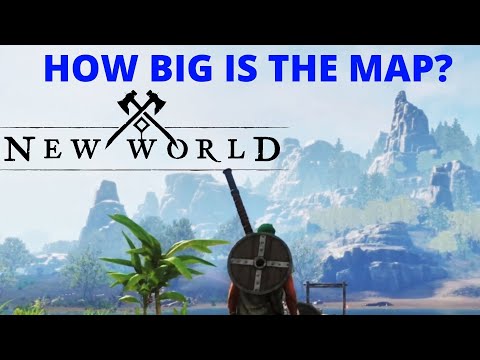 HOW BIG IS THE MAP in New World? Walk Across the Map