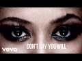 Kevin Ross - Don't Say You Will (Lyric Video) ft ...