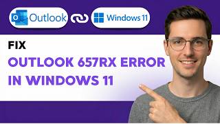 How to Fix Outlook 657rx Error in Windows 11 [2026 Full Guide]