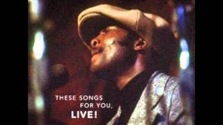 Donny Hathaway  ~  &quot;You&#39;ve Got A Friend&quot;  (LIVE )
