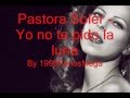 Pastora Soler - Yo no te pido la luna (spanish ...