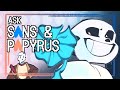 ASK SANS AND PAPYRUS - THE PROLOGUE | THE VOICES