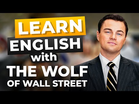 Learn English with Movies | Leonardo DiCaprio - “Wolf of Wall Street”