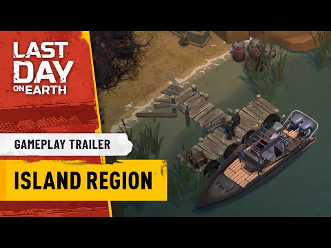 Last Day on Earth – Island Region Gameplay Trailer - YouTube