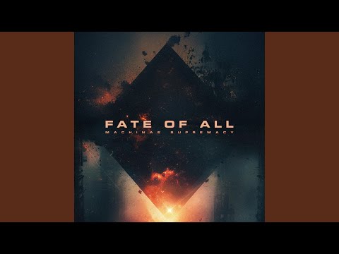 FATE of ALL