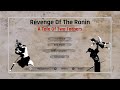 Revenge of the Ronin (PS5) - Part 2