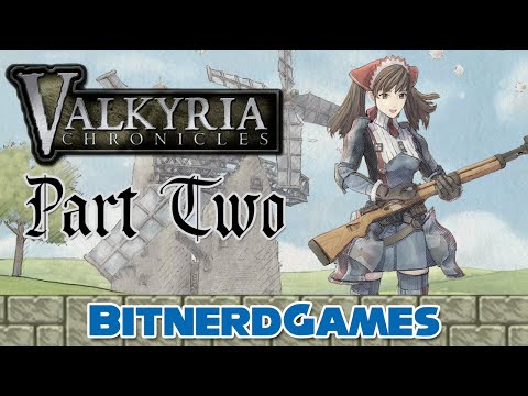 Valkyria Chronicles Part 2 - Small Victories (Classic Stream!)