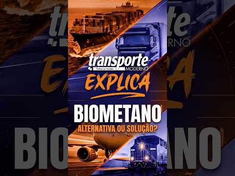 O biometano vai desbancar o Diesel no transporte pesado? TM EXPLICA - BIOMETANO