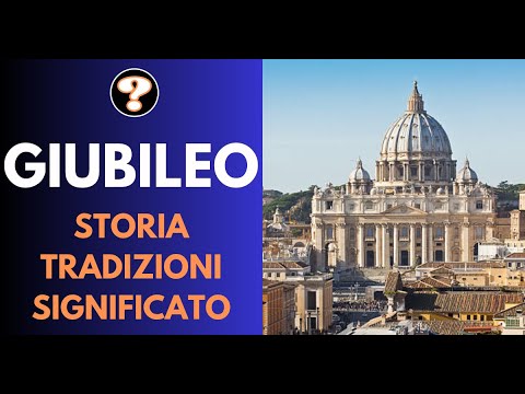 Il Giubileo: storia, tradizioni e significato