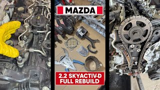 Full Rebuild of Mazda 2.2 SkyActiv-D — From Pistons to Timing Chains!