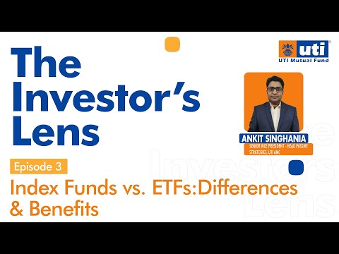 Index Funds vs ETFs : Difference and Benefits | The Investors Lens | Episode 3 | Finance Podcast