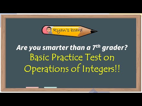 Basic Practice Test on Operations of Integers for Grade 7- EASY | RYAN'S BOARD