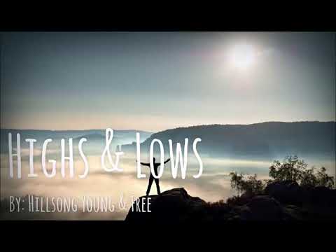 download lagu mp3 mp4 Highs And Lows Lyrics, download lagu Highs And Lows Lyrics gratis, unduh video klip Highs And Lows Lyrics