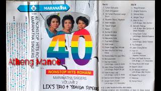 Download lagu Nonstop Maranatha Lex's Trio (Mien, Tina & Aty) & Yehuda Singers Side B. (Baca Deskripsi) mp3