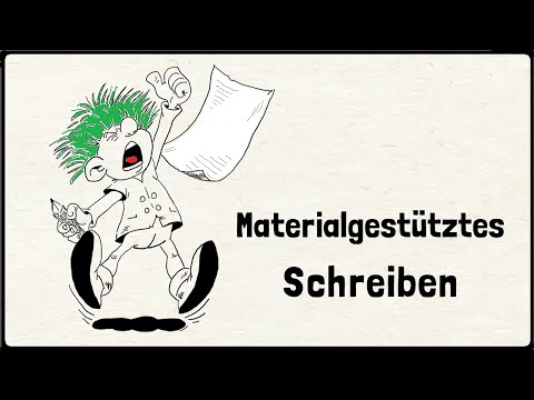 das materialgestützte Schreiben | Grundlagen | DiB