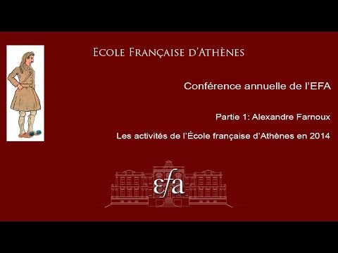 Conférence annuelle de l'École française d'Athènes, partie 1. 3 Juin 2015