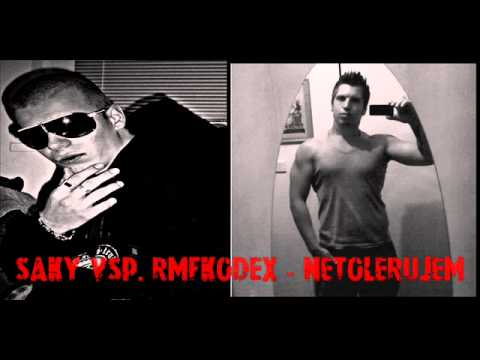 RMFKODEX & SAKY - Netolerujem (Remix II.)