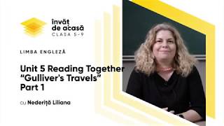  "Unit 5 Reading Together “Gulliver