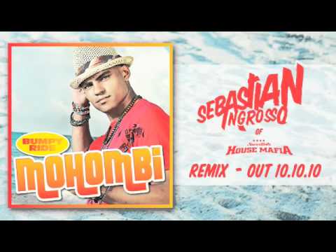 Mohombi - Bumpy Ride - Sebastian Ingrosso (of Swedish House Mafia) Remix