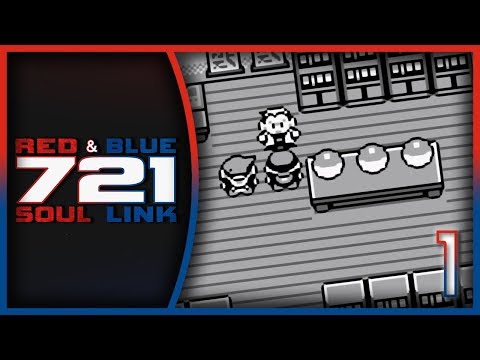 CHOOSE OUR FREAKING STARTERS! | Pokemon Red and Blue 721 Soul Link | Episode 1