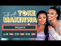 I M Not Saying That I Didn T Receive Privilege Pearl Thusi On Talk With Toke Makwina DStv